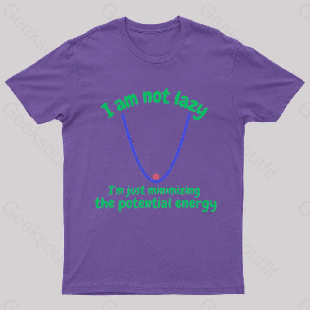 I Am Just Minimizing The Potential Energy Nerd T-Shirt Purple / S