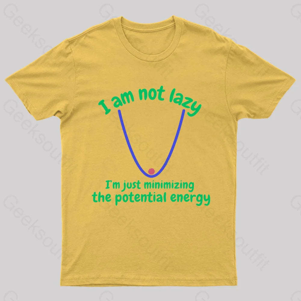 I Am Just Minimizing The Potential Energy Nerd T-Shirt Yellow / S