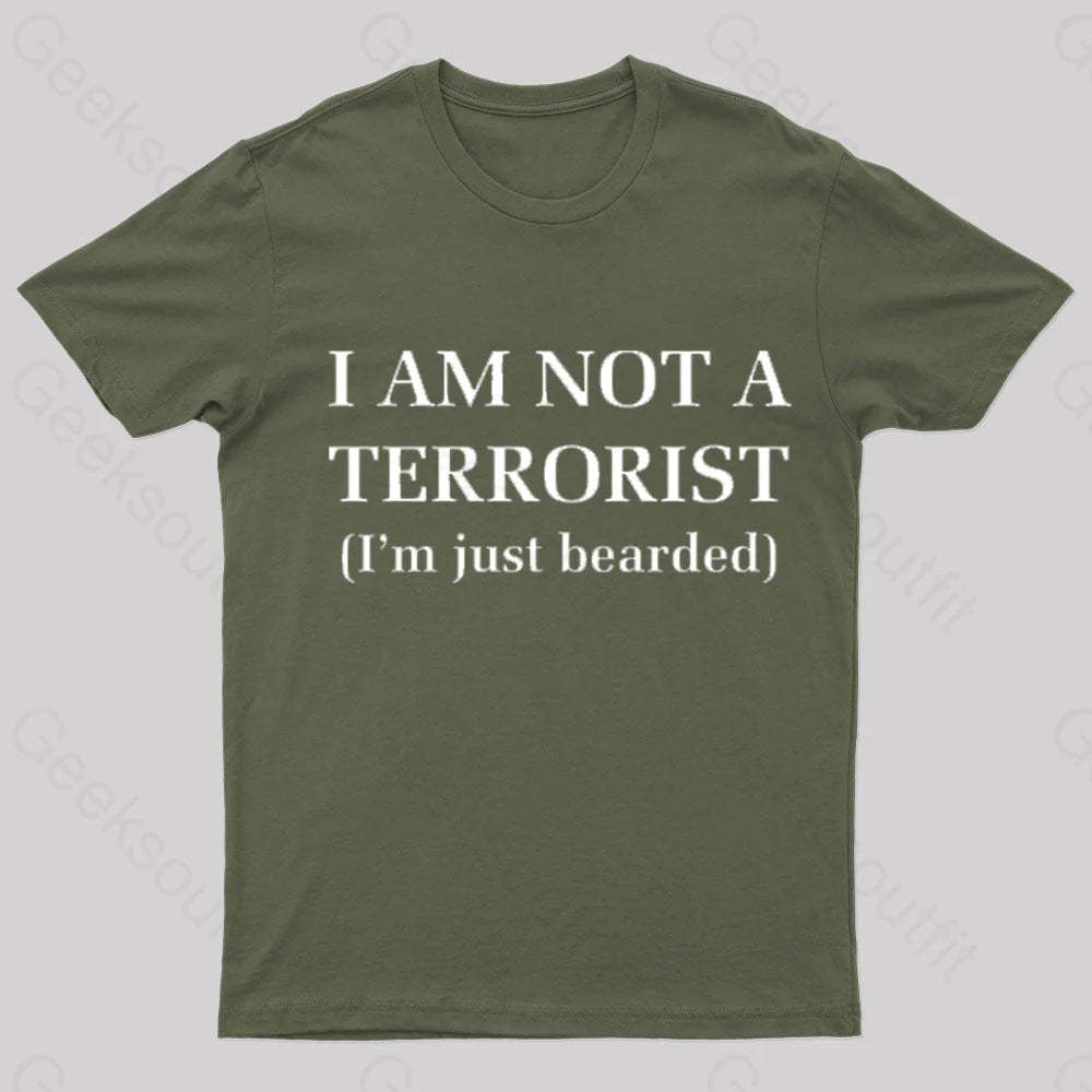 I Am Not A Terrorist Nerd T-Shirt Army Green / S