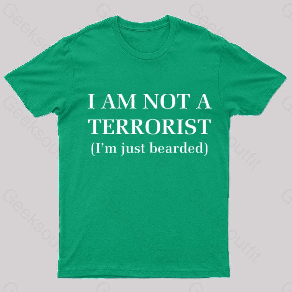 I Am Not A Terrorist Nerd T-Shirt Green / S