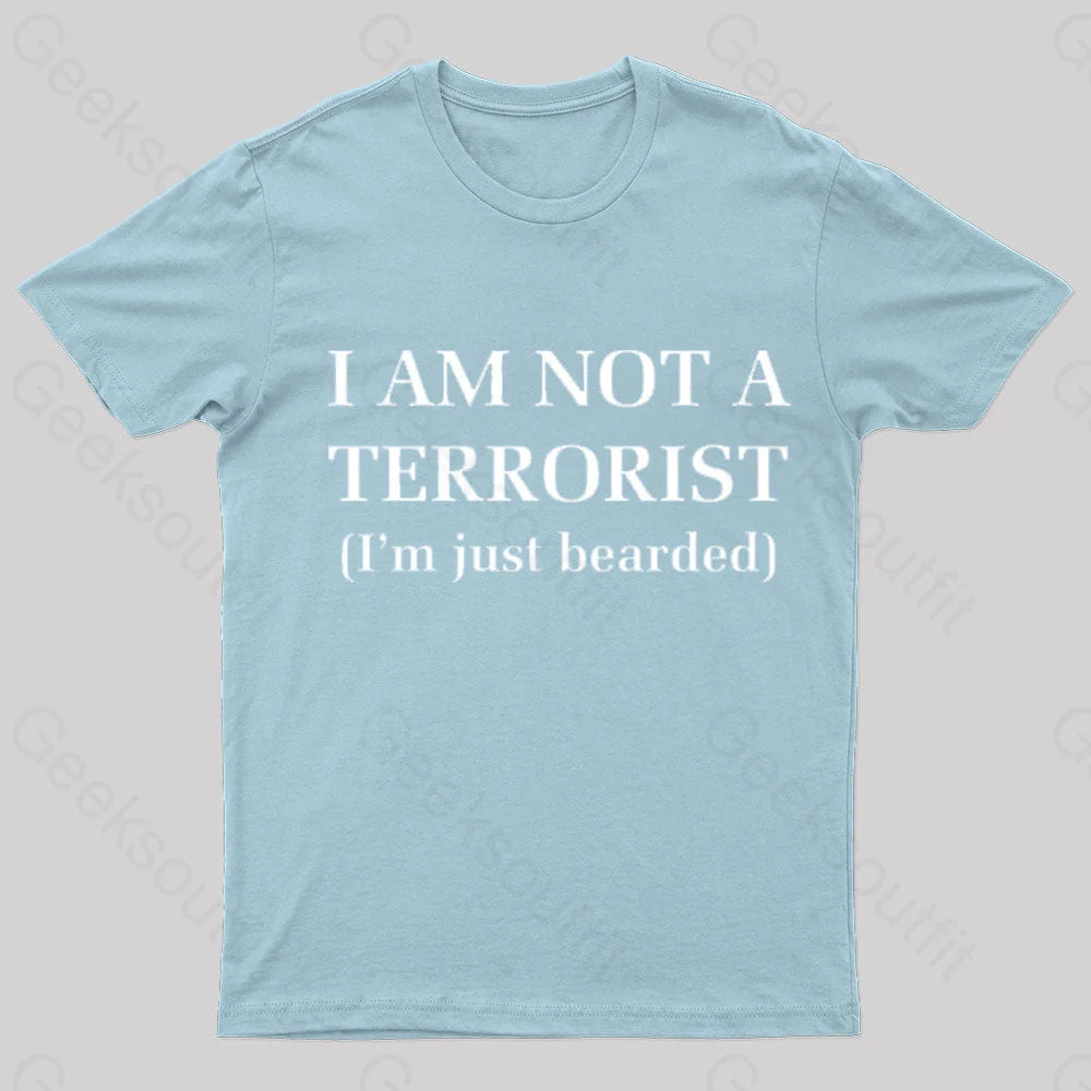 I Am Not A Terrorist Nerd T-Shirt Light Blue / S