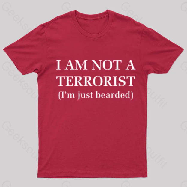 I Am Not A Terrorist Nerd T-Shirt Red / S