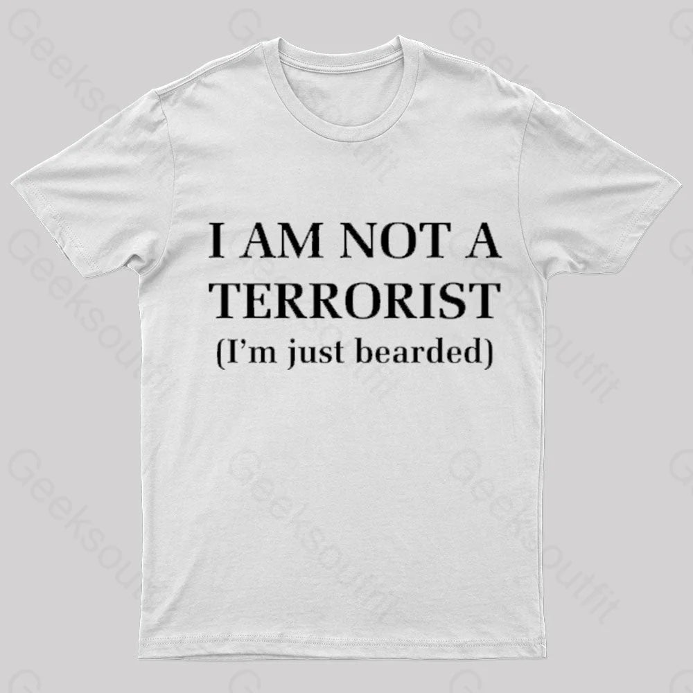 I Am Not A Terrorist Nerd T-Shirt White / S