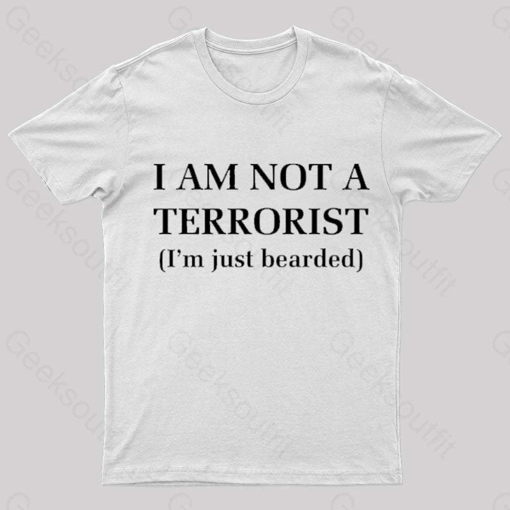 I Am Not A Terrorist Nerd T-Shirt White / S
