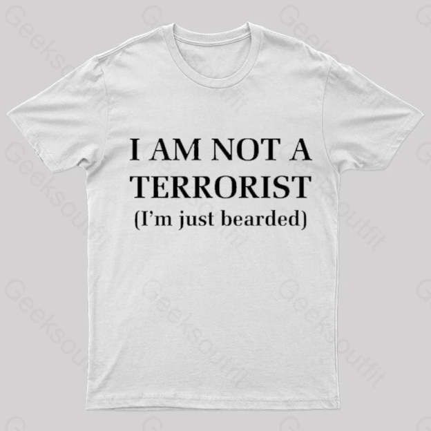 I Am Not A Terrorist Nerd T-Shirt White / S