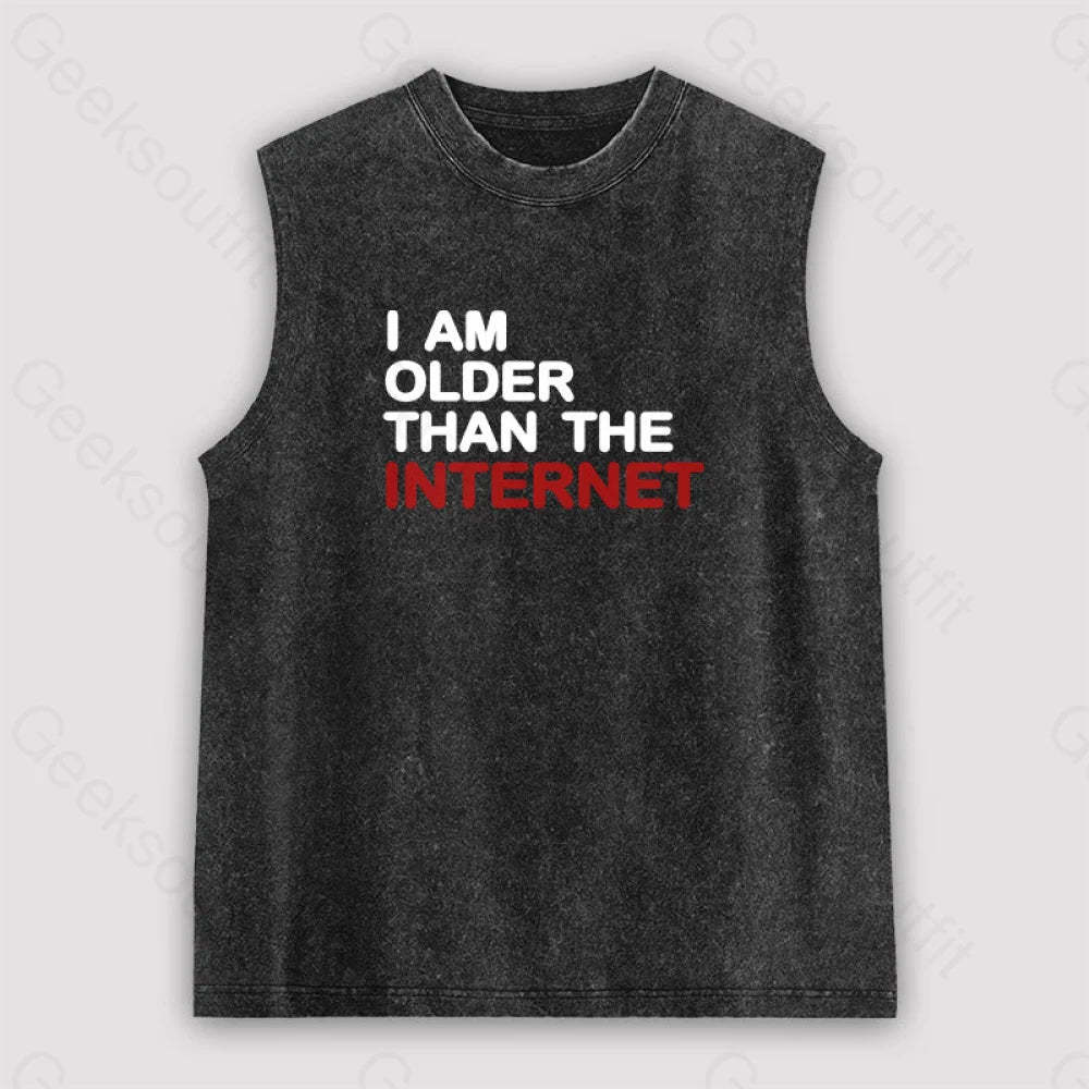 I Am Older Than The Internet Unisex Washed Tank Black / S