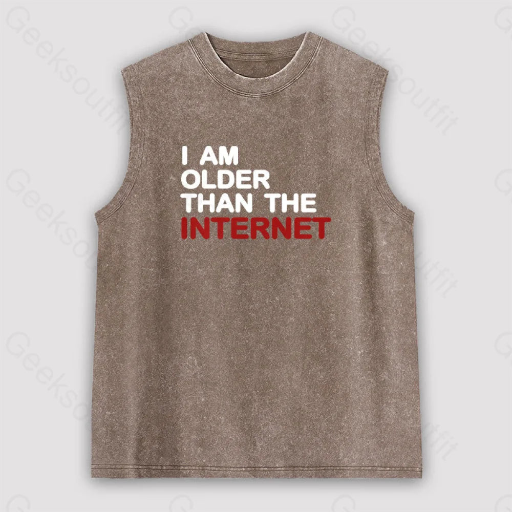 I Am Older Than The Internet Unisex Washed Tank Brown / S