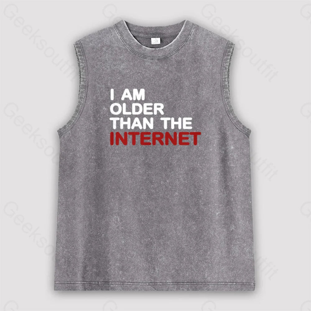 I Am Older Than The Internet Unisex Washed Tank Grey / S