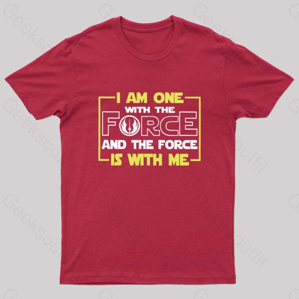 I Am One With The Force Nerd T-Shirt Red / S