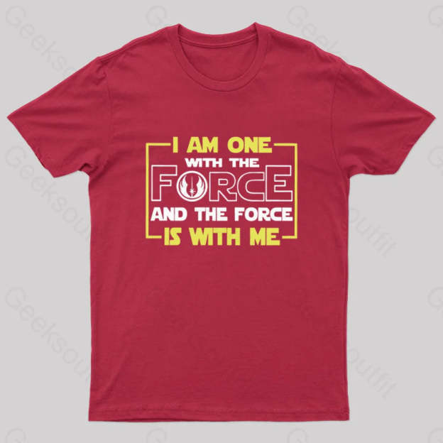 I Am One With The Force Nerd T-Shirt Red / S