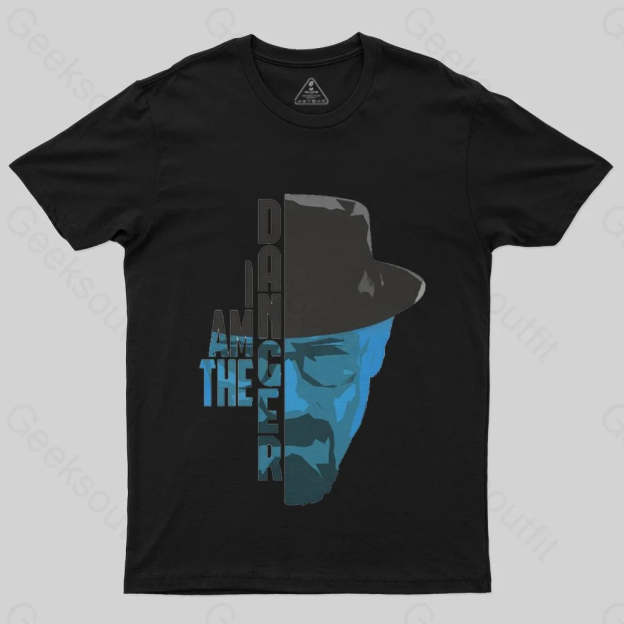 Breaking Bad (I am the danger) T-Shirt - Geeksoutfit