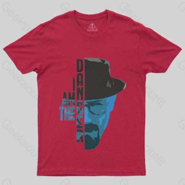 Breaking Bad (I am the danger) T-Shirt - Geeksoutfit
