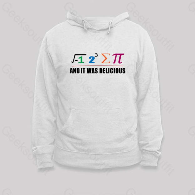 I Ate Some Pie And It Was Delicious Pi Math Classic Hoodie White / S