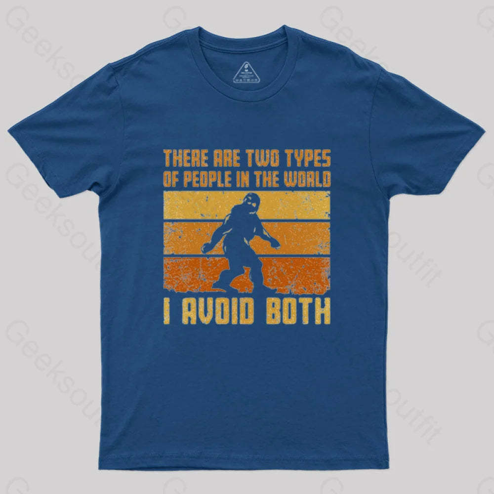 I Avoid Both Types Of People T-Shirt Navy / S