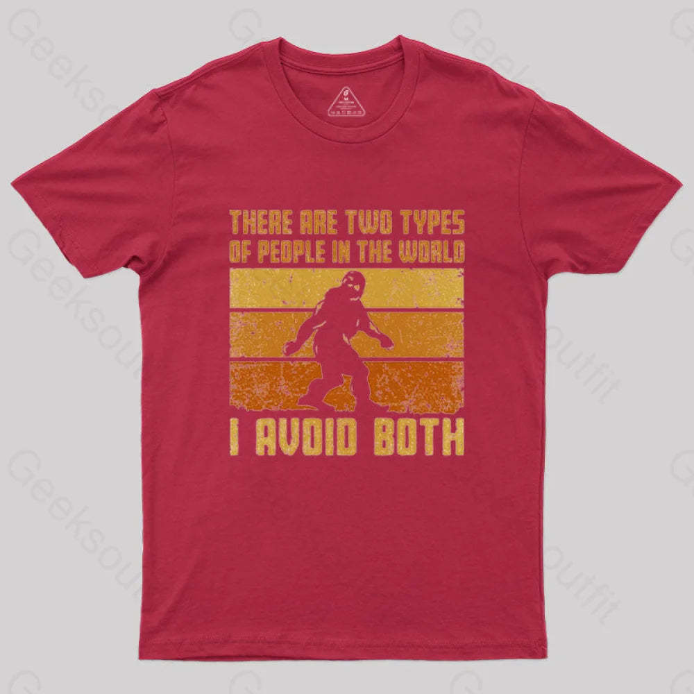 I Avoid Both Types Of People T-Shirt Red / S