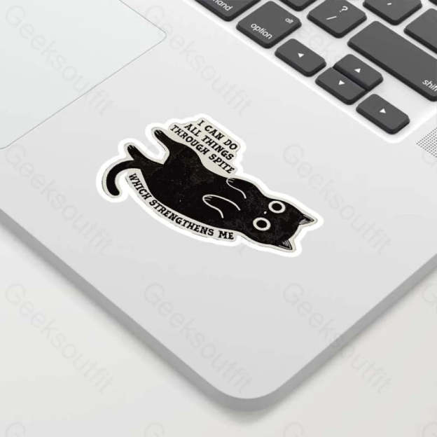 I Can Do All Things Through Spite Which Strengthens Me Geek Sticker
