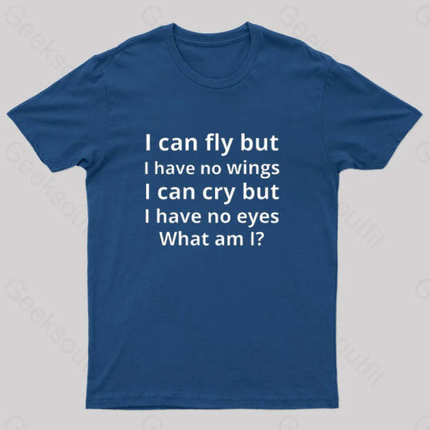 I Can Fly But Have No Wings Geek T-Shirt Navy / S