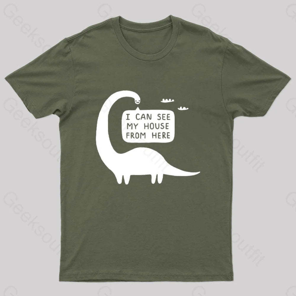 I Can See My House From Here Nerd T-Shirt Army Green / S