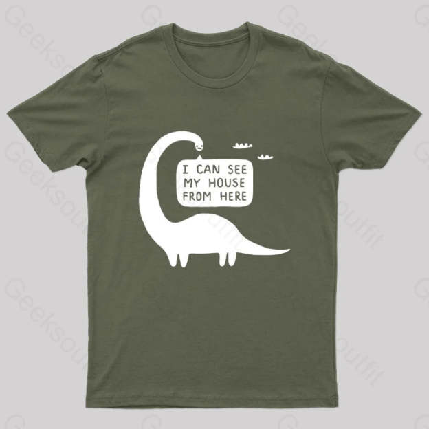 I Can See My House From Here Nerd T-Shirt Army Green / S