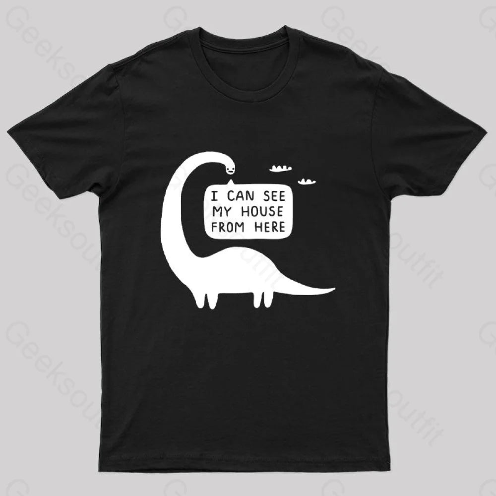 I Can See My House From Here Nerd T-Shirt Black / S