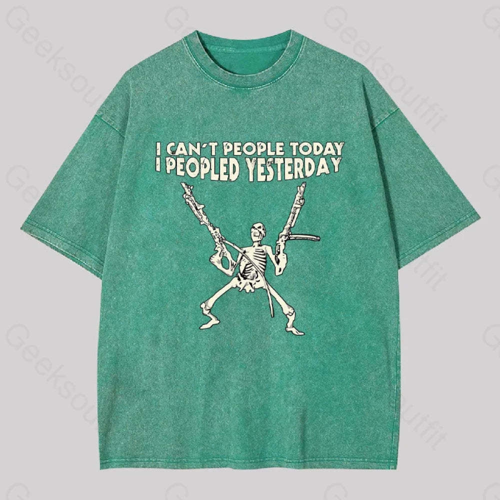 I Can?��t People Today.....geek Washed T-Shirt Grass Green / S