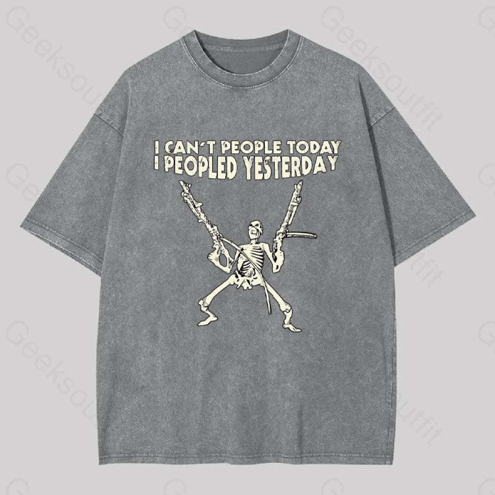 I Can?��t People Today.....geek Washed T-Shirt Grey / S