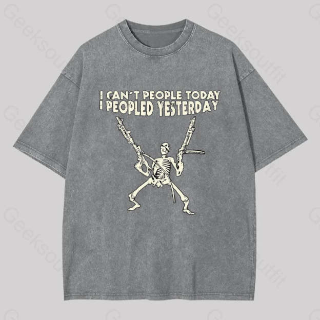 I Can?��t People Today.....geek Washed T-Shirt Grey / S