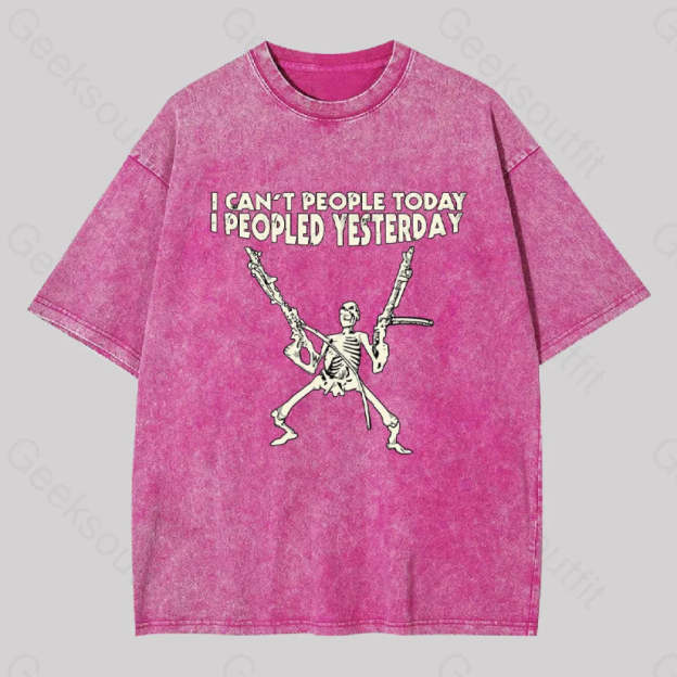 I Can?��t People Today.....geek Washed T-Shirt Rose Red / S
