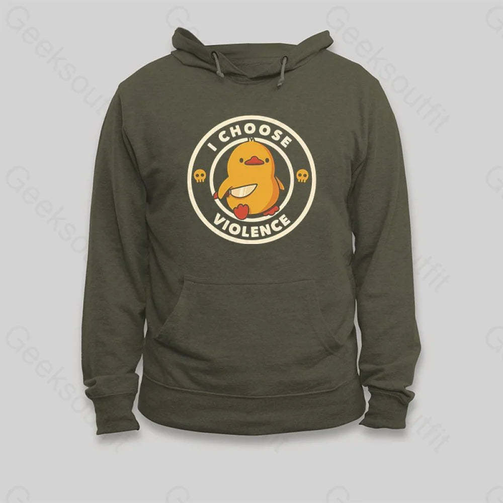 I Choose Violence Funny Duck Hoodie - Geeksoutfit