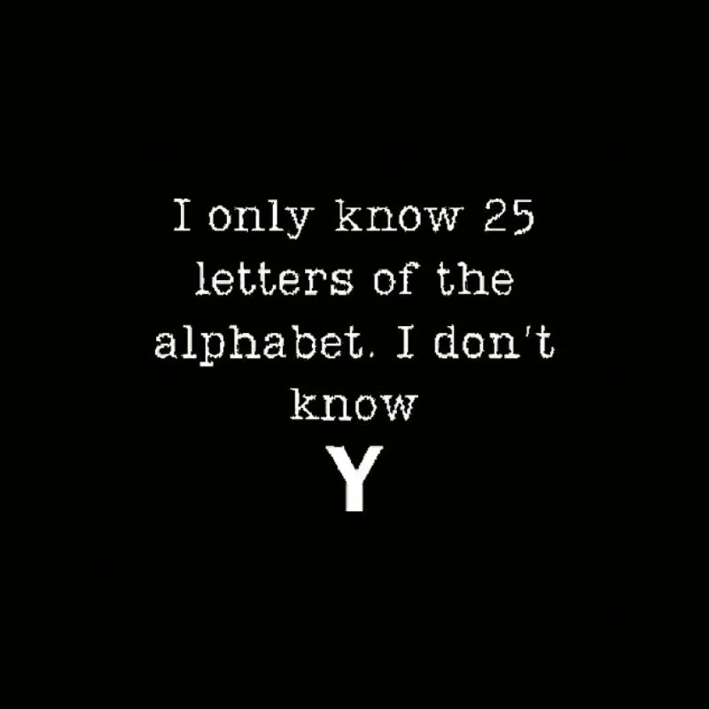 I Do Not Know Y Geek T-Shirt