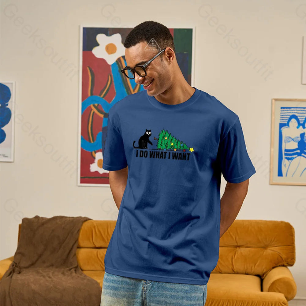 I Do What Want T-Shirt