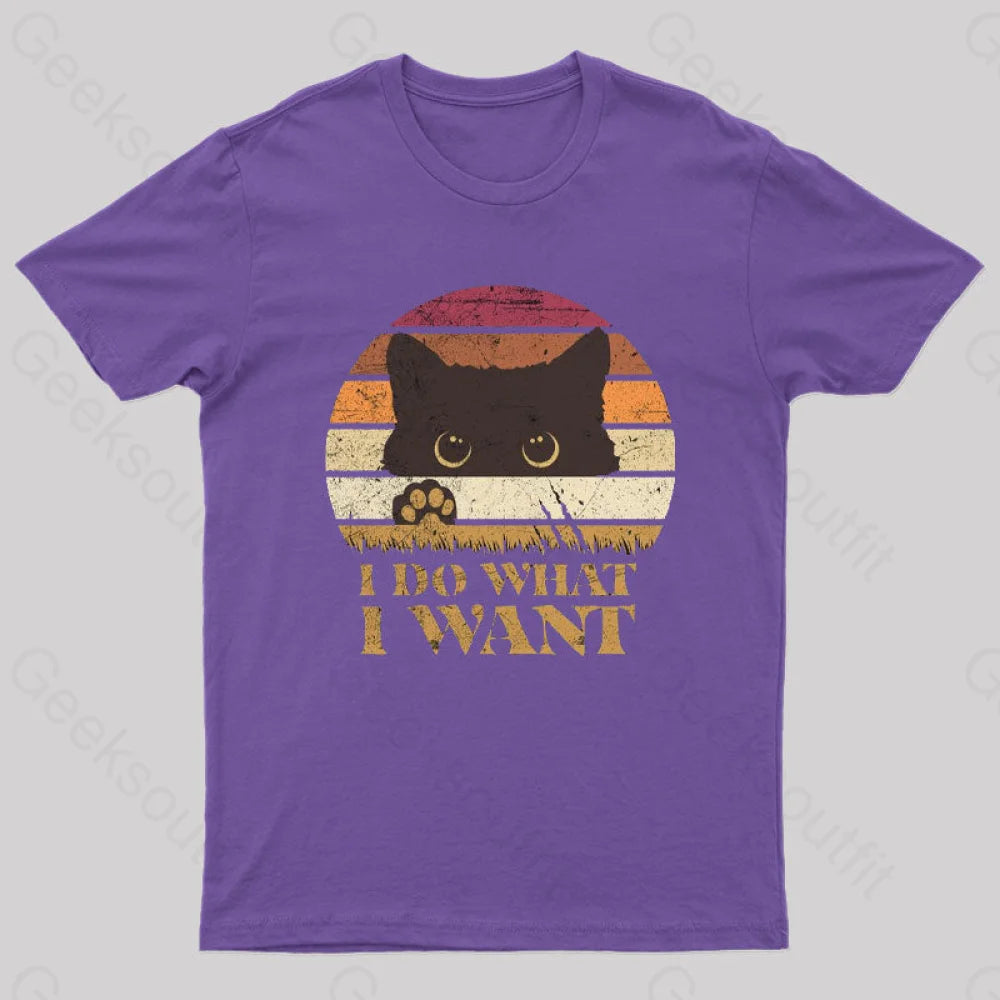I Do What Want T-Shirt Purple / S