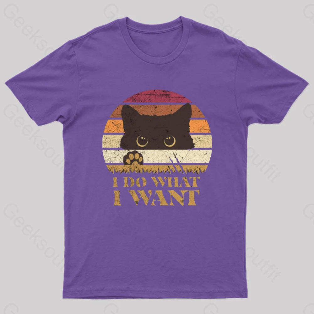 I Do What Want T-Shirt Purple / S
