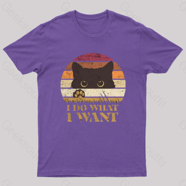I Do What Want T-Shirt Purple / S