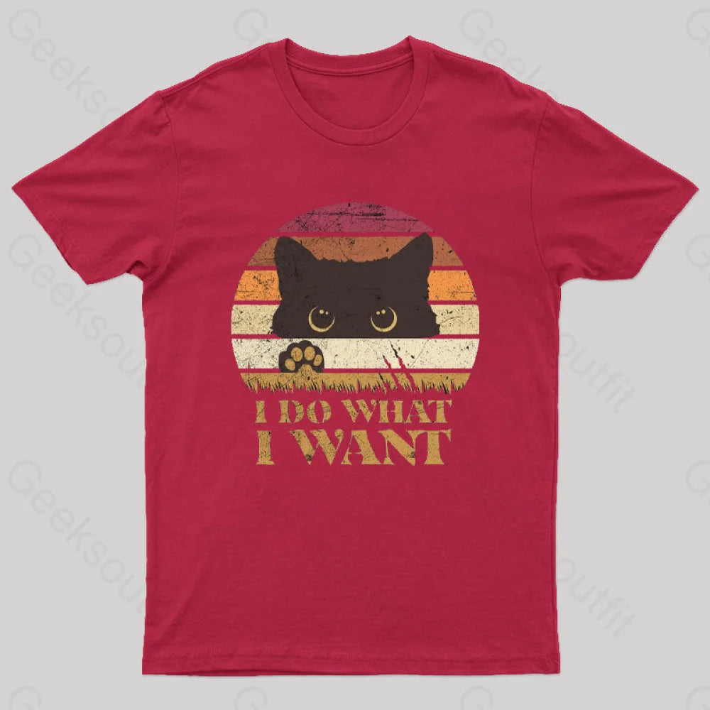 I Do What Want T-Shirt Red / S