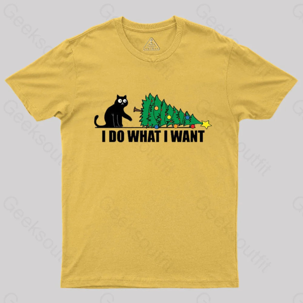 I Do What Want T-Shirt Yellow / S
