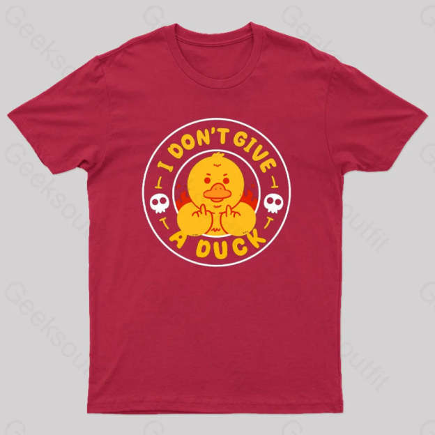 I Dont Give A Duck Nerd T-Shirt Red / S