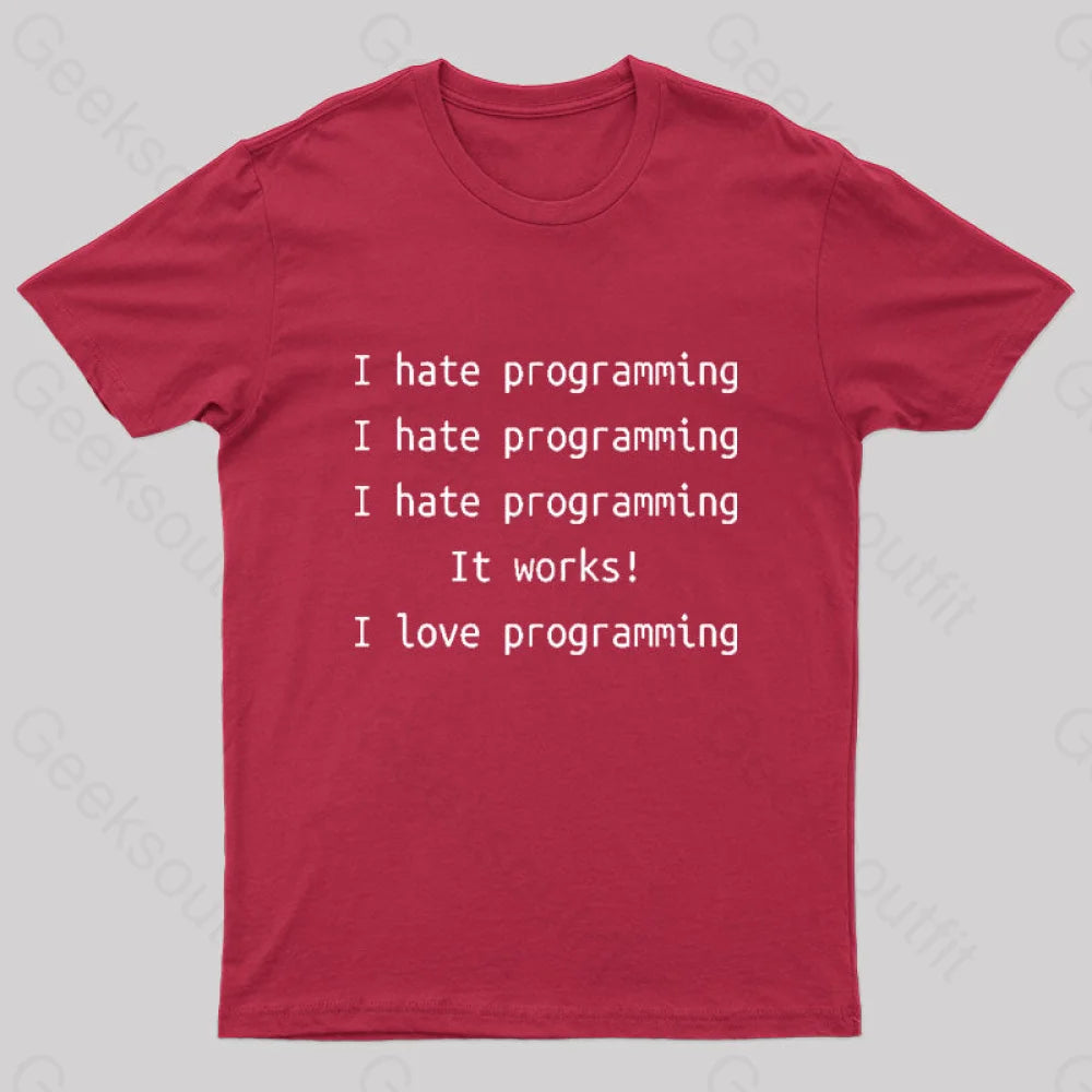 I Hate Programming Funny Geek T-Shirt Red / S