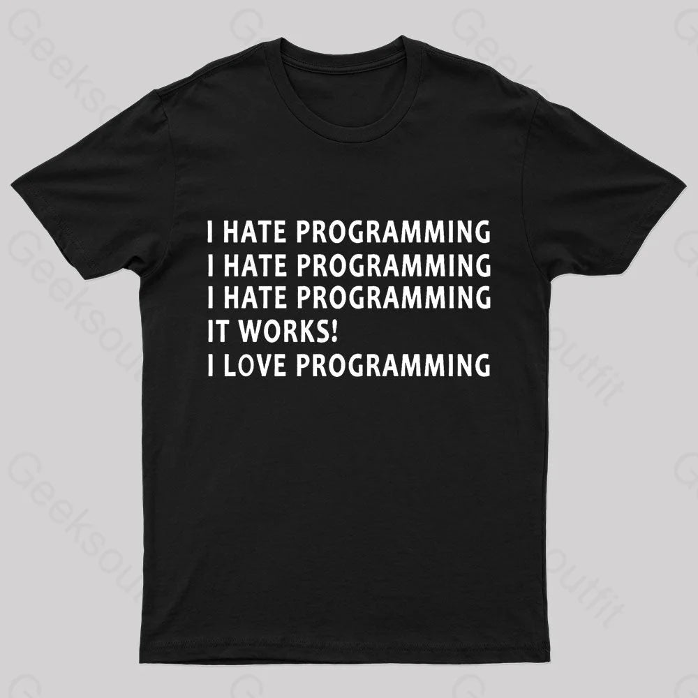 I Hate Programming Nerd T-Shirt Black / S