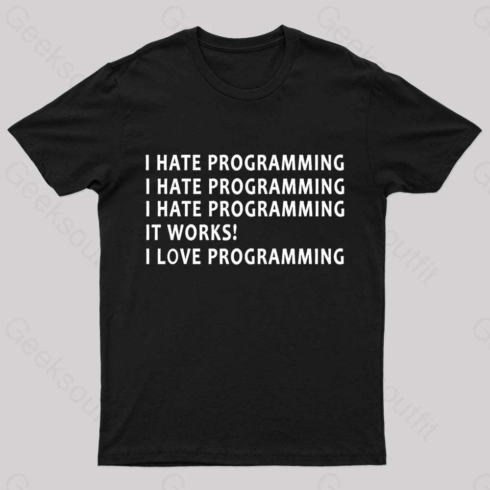 I Hate Programming Nerd T-Shirt Black / S