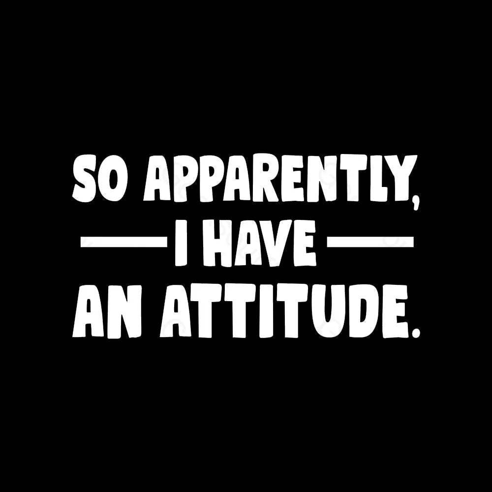 I Have An Attitude Nerd T-Shirt