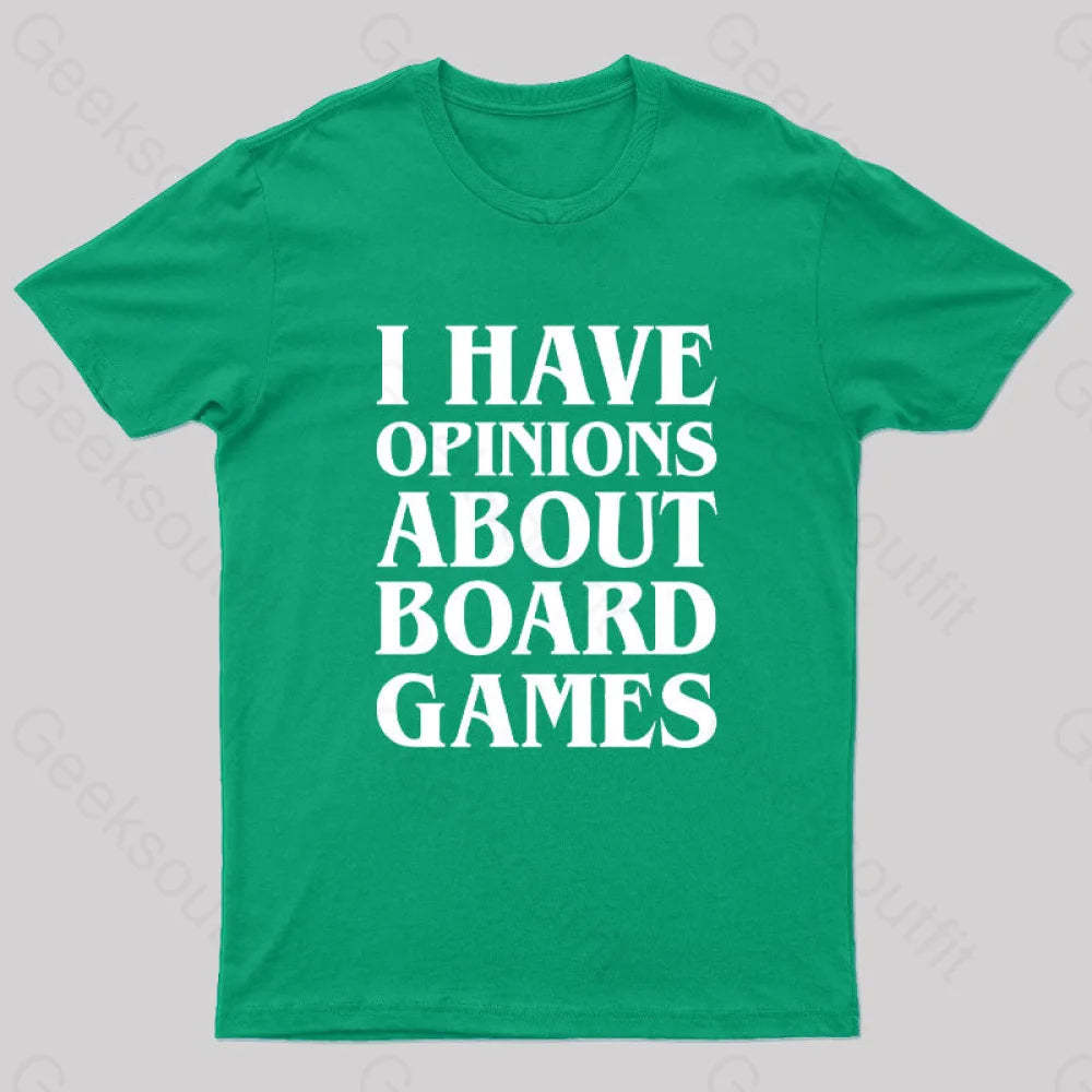 I Have Opinions About Board Games Geek T-Shirt Green / S