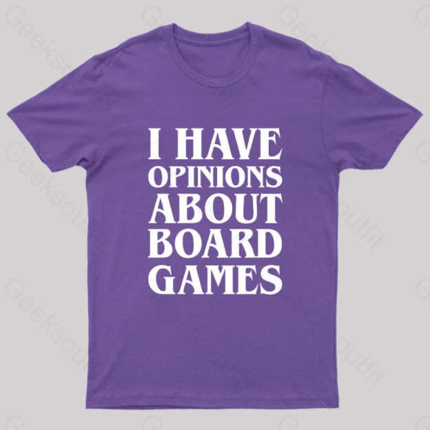 I Have Opinions About Board Games Geek T-Shirt Purple / S