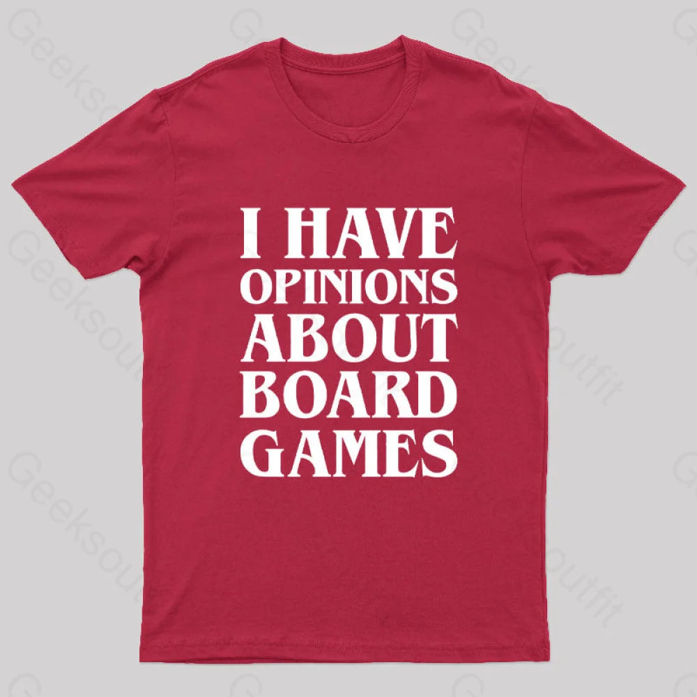I Have Opinions About Board Games Geek T-Shirt Red / S