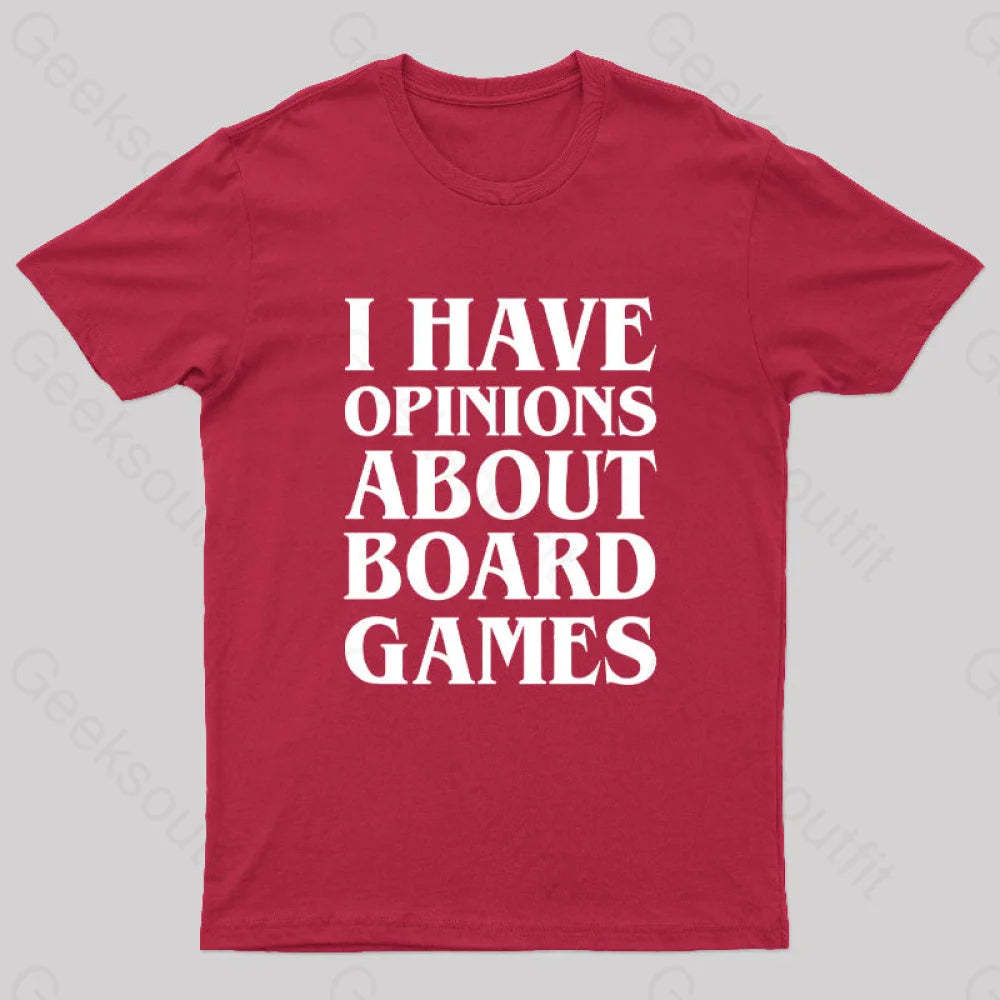 I Have Opinions About Board Games Geek T-Shirt Red / S