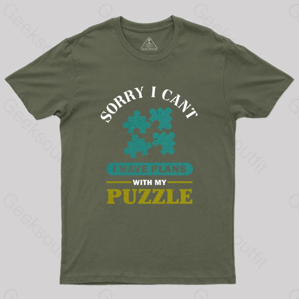 I Have Plans With My Puzzle T-Shirt Army Green / S Yc