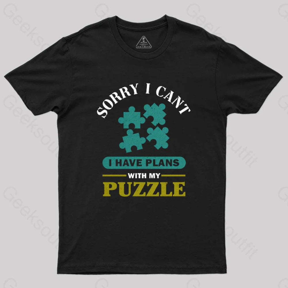 I Have Plans With My Puzzle T-Shirt Black / S Yc