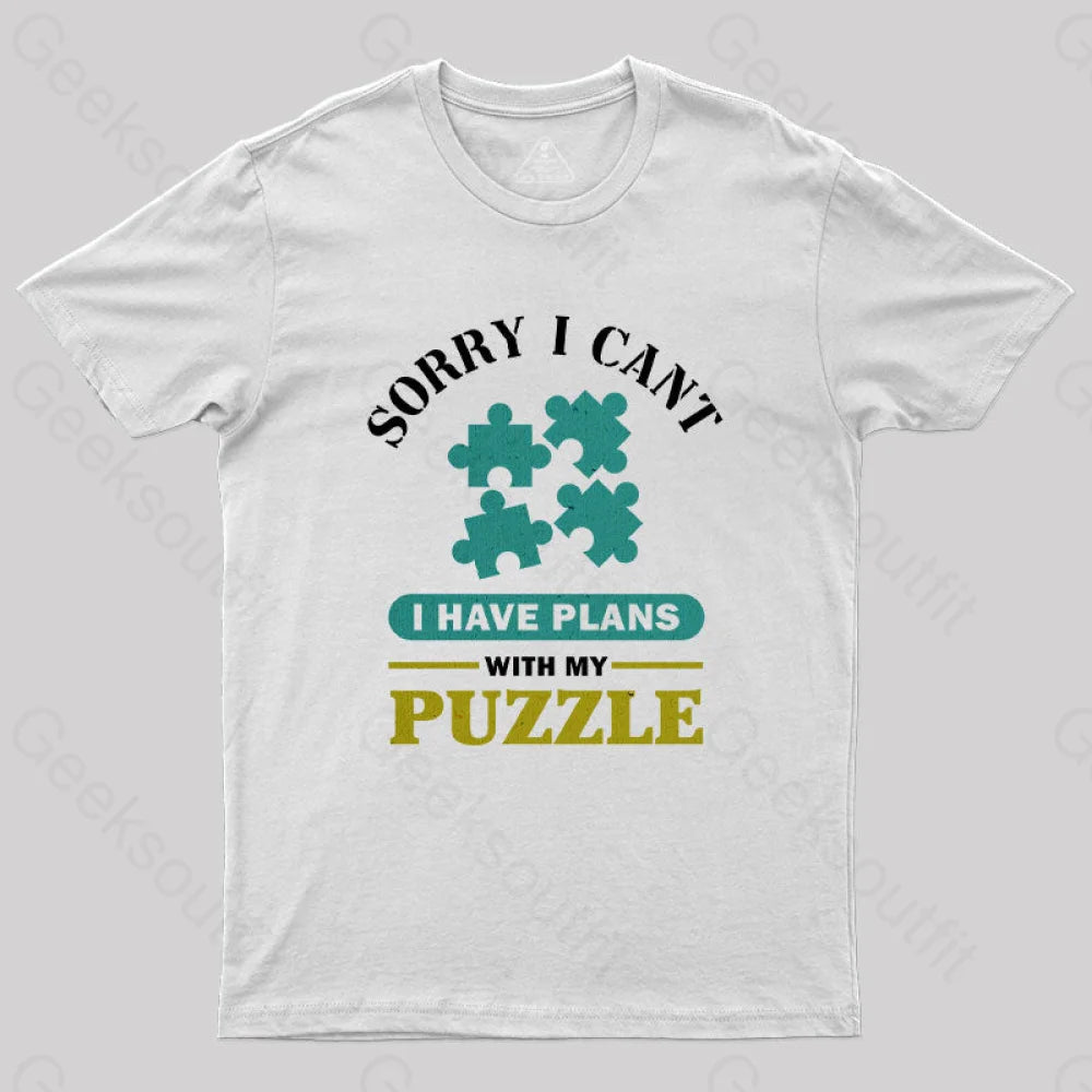 I Have Plans With My Puzzle T-Shirt White / S Yc