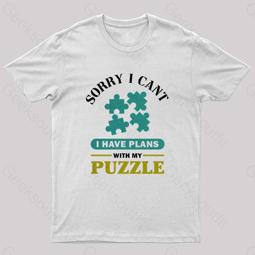 I Have Plans With My Puzzle T-Shirt White / S Yc