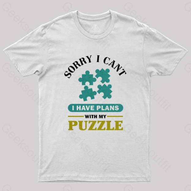 I Have Plans With My Puzzle T-Shirt White / S Yc